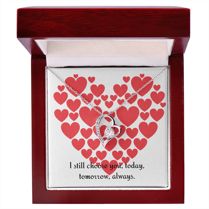 Forever Love Necklace — “I Still Choose You”