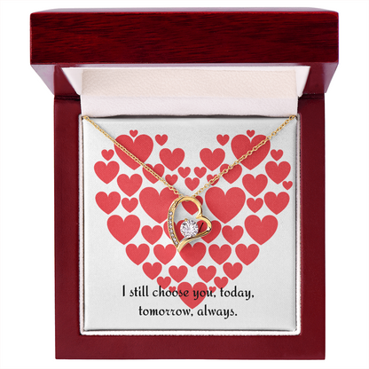 Forever Love Necklace — “I Still Choose You”