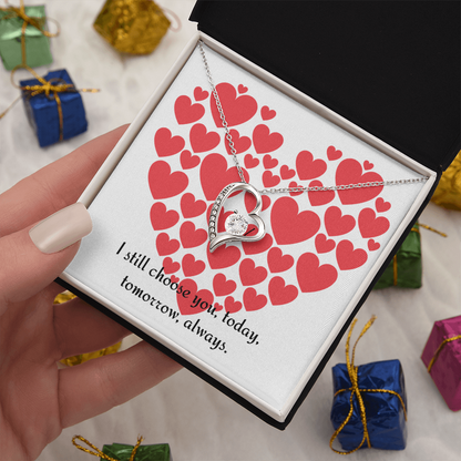 Forever Love Necklace — “I Still Choose You”