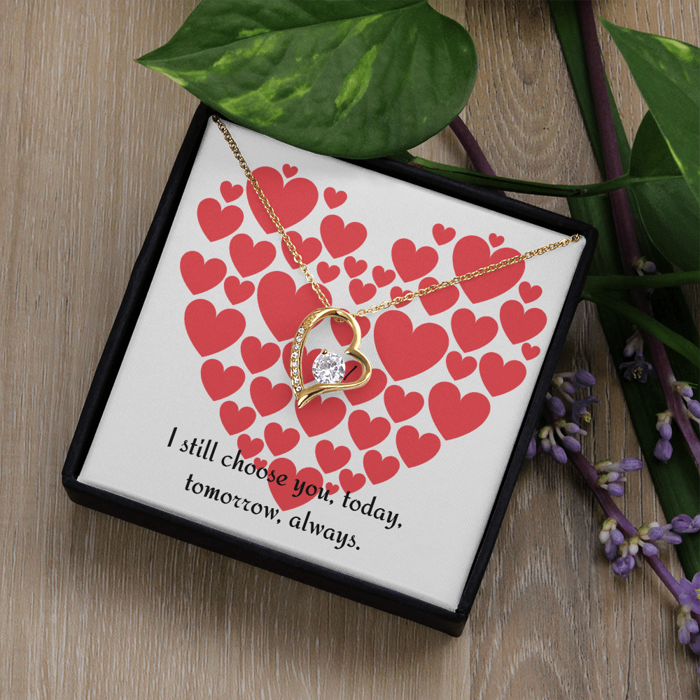 Forever Love Necklace — “I Still Choose You”