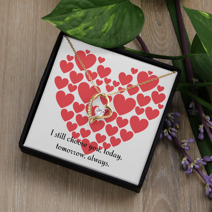 Forever Love Necklace — “I Still Choose You”
