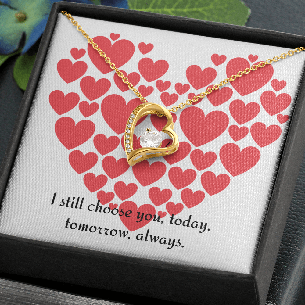Forever Love Necklace — “I Still Choose You”