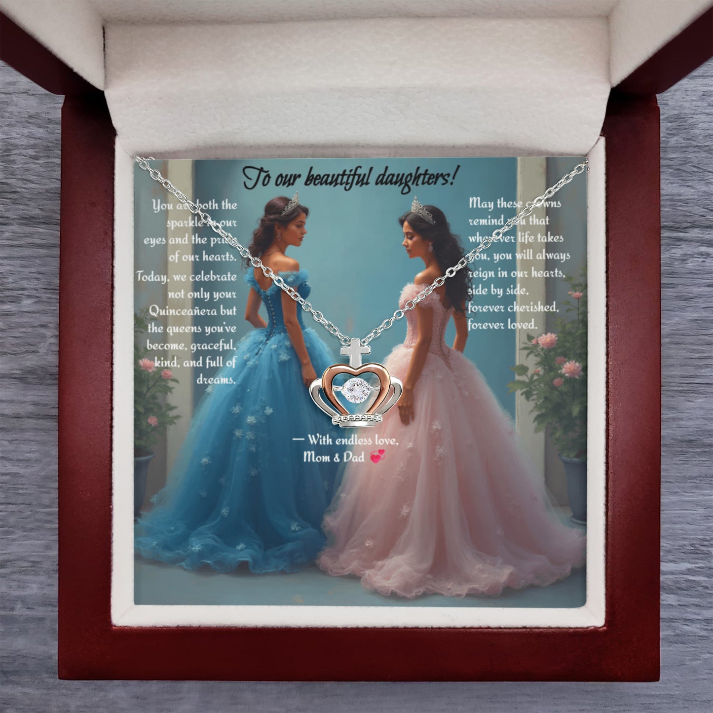 "Our Two Queens, Forever in Our Hearts" (Quinceañera)