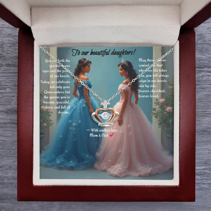 "Our Two Queens, Forever in Our Hearts" (Quinceañera)